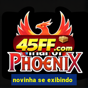 novinha se exibindo
